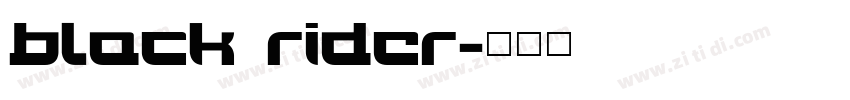 black rider字体转换